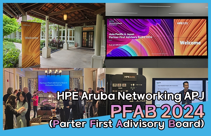 [HPE Aruba Networking APJ] PFAB 2024에 참석하다!